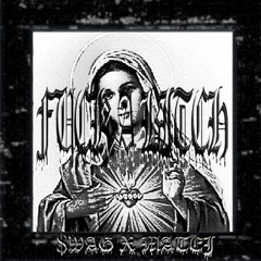 FUCK A BITCH [PROD. BY $WAG X MATEJ]