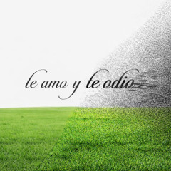 TE AMO Y TE ODIO