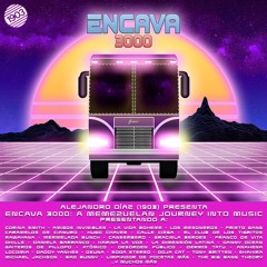Encava 3000: A Memezuelan Journey Into Music