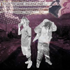 Hurricane Francine ft Auto32 (p.traplikekardy)