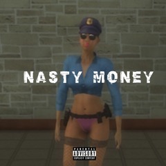 Nasty Money {Prod. Marddor}