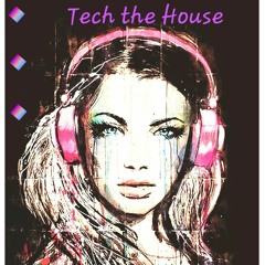 Dj ProudB #Tech the House#