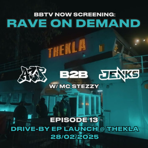 RAVE ON DEMAND EPISODE 13: ACP B2B JENKS (DRIVE-BY EP LAUNCH SET) W/ STEZZY