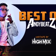 BEST OF AndyBeatz Mixtape By Dj HighMix