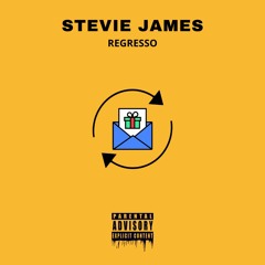Stevie James - Regresso