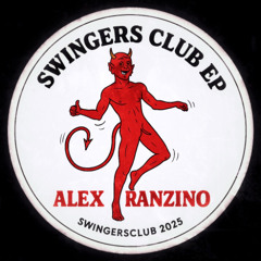 Alex Ranzino - Swingersclub EP (Releasing nov 4)