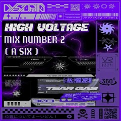 HIGH VOLTAGE MIX 2 - A SIX