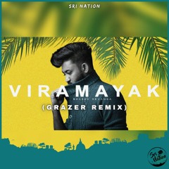 BHASHI - Viramayak [විරාමයක්](Grazer Remix)