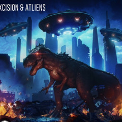 Excision & ATLiens - Dinosaurs From Outer Space (ATTICA REMIX)