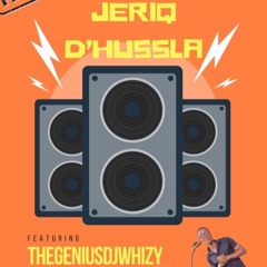 BEST SOUNDS OF JERIQ D’ HUSSLA FT. DJWHIZY