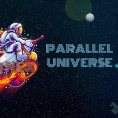 PARALLEL UNIVERSE - DJ NEX (2020)