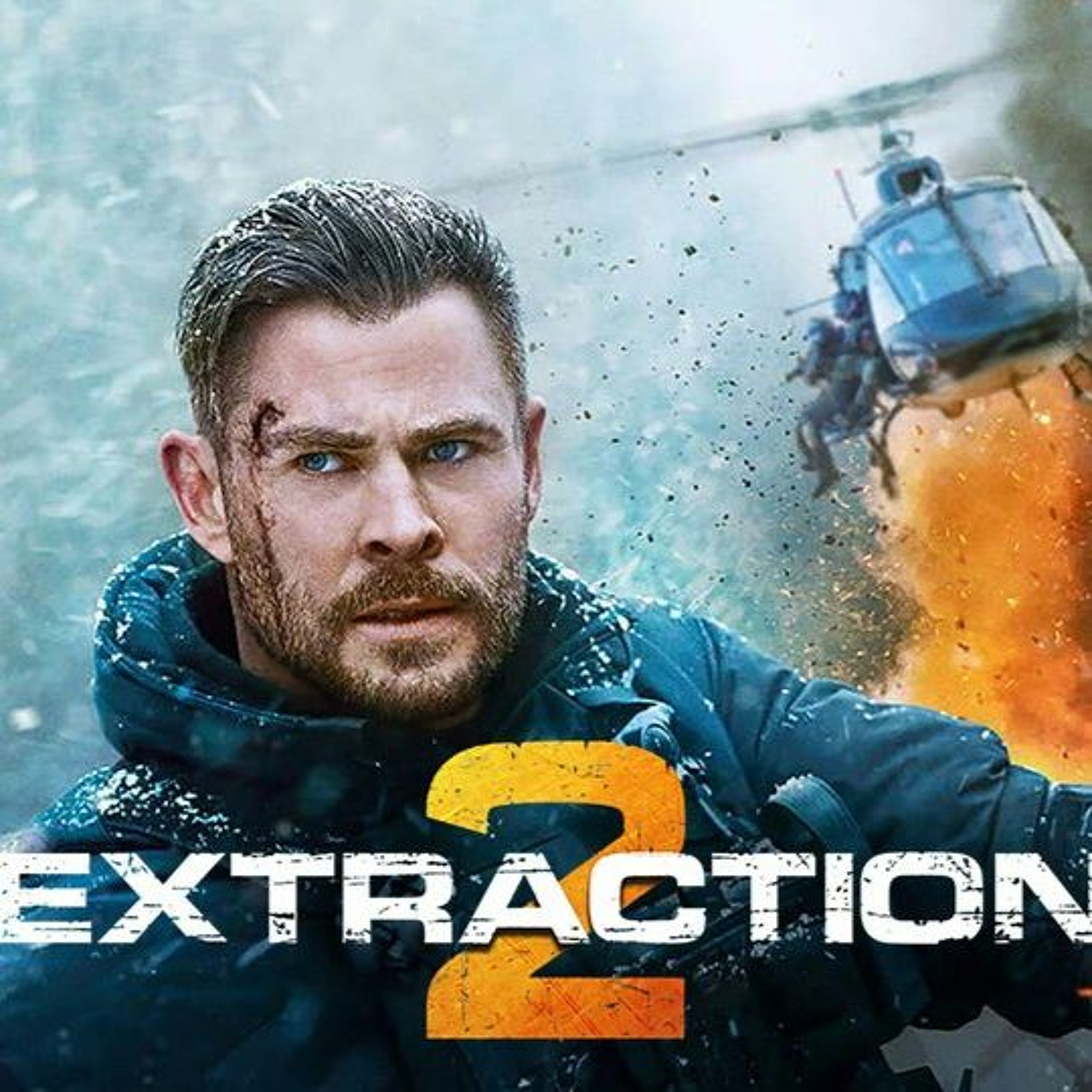 Episode 711: Extraction 2 episode artwork