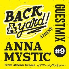 Back A Yard #9-Anna Mystic guestmix Oct 2020 FREE DOWNLOAD HD