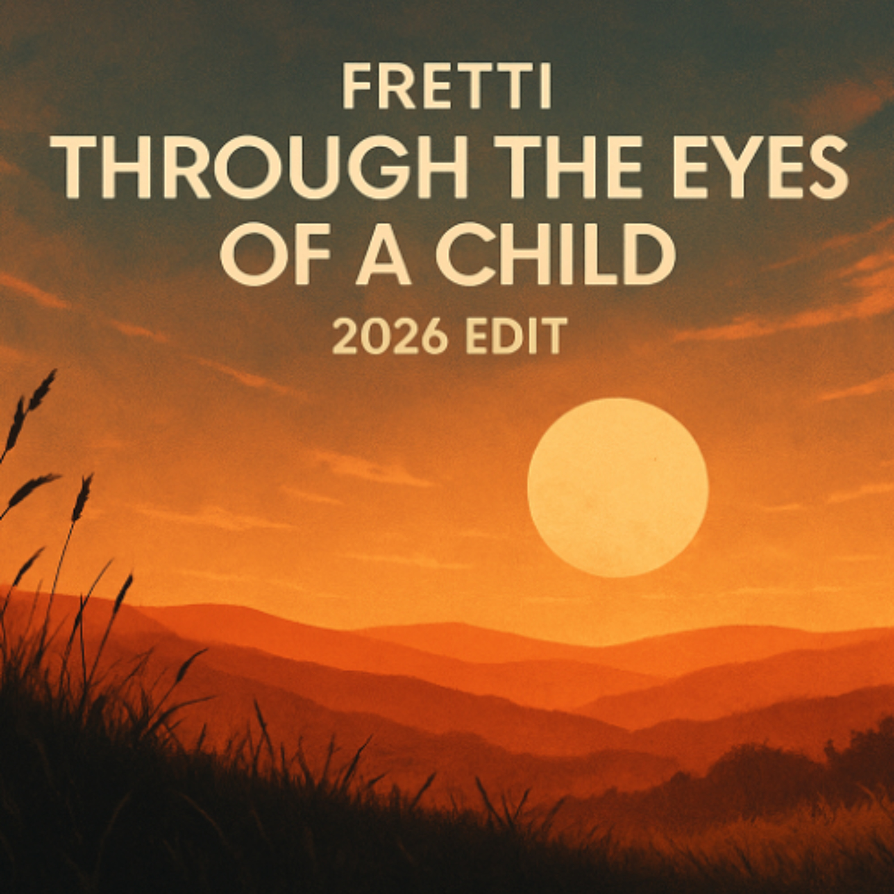 Through the Eyes of a Child (2026 Edit) episode artwork