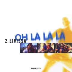 Oh La La La (Radio Mix)