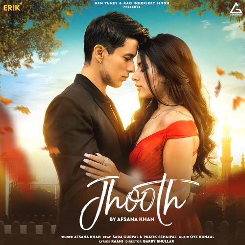 Jhooth (feat. Sara Gurpal & Pratik Sehajpal)