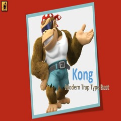 Kong {Free} Modern Trap Beat [Free Downlaod]
