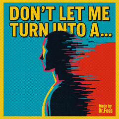 Don´t let me