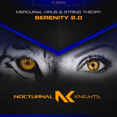 Mercurial Virus & String Theory - Serenity 2.0 TEASER