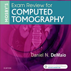 [FREE] PDF 📤 Mosby's Exam Review for Computed Tomography - Evolve and VitalSource Re