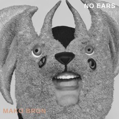 No Ears