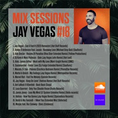 Jay Vegas - Mix Sessions #18