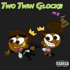 TwoTwinGlocksPt2