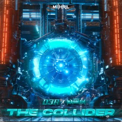 DaRoost3R & TheRealMadMan - The Collider