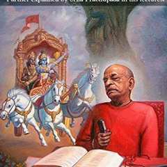Access EPUB 💕 Bhagavad-gita As It Is (Annotated): Further explained by Srila Prabhup