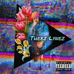 Theez Lynez (prod. Fluseph)