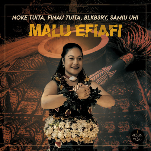 MALU EFIAFI (feat. Samiu Uhi)