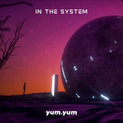 In The System (Free Download)