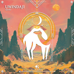 Ojuru - Uwindaji [Cafe De Anatolia]