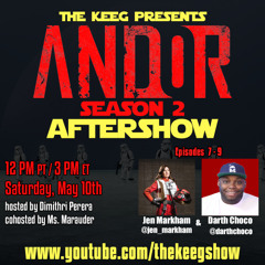 The Andor Season 2 Aftershow: Episodes 7-9