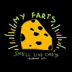my farts smell like cheese