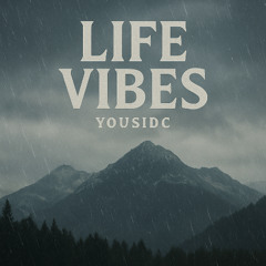 Life Vibes - YousIdc