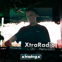 XtraRadio - 061 - Harry Lord (Verve Music)