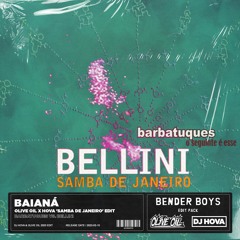 Barbatuques vs. Bellini - Baianá (Olive Oil x Hova 'Samba de Janeiro' Edit)