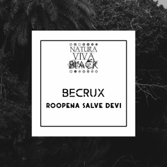 Premiere: Becrux - Salve [Natura Viva]