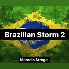 Brazilian Storm 2