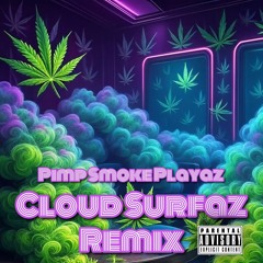 Cloud Surfaz Remix