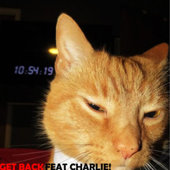 GET BACK Remix feat Charlie!