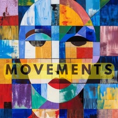 Movements - Episode 01