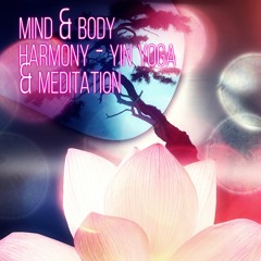 Mind & Body Harmony (Wellness Music)