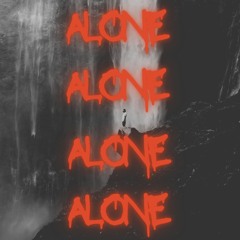 Alone