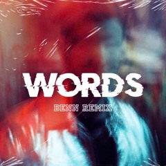 Alesso & Zara Larsson - Words (Benn Remix)