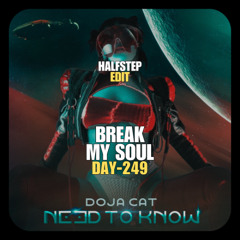 Doja Cat X Dada Life  - Need To Know So Good (HALFSTEP Edit)