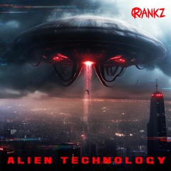 RANKZ - Alien Technology [Dancing Dead]