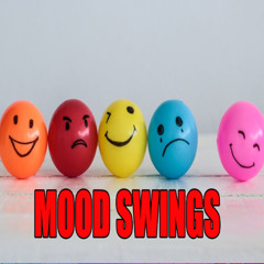 Mood Swings