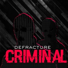 Defracture - Perfect Crime
